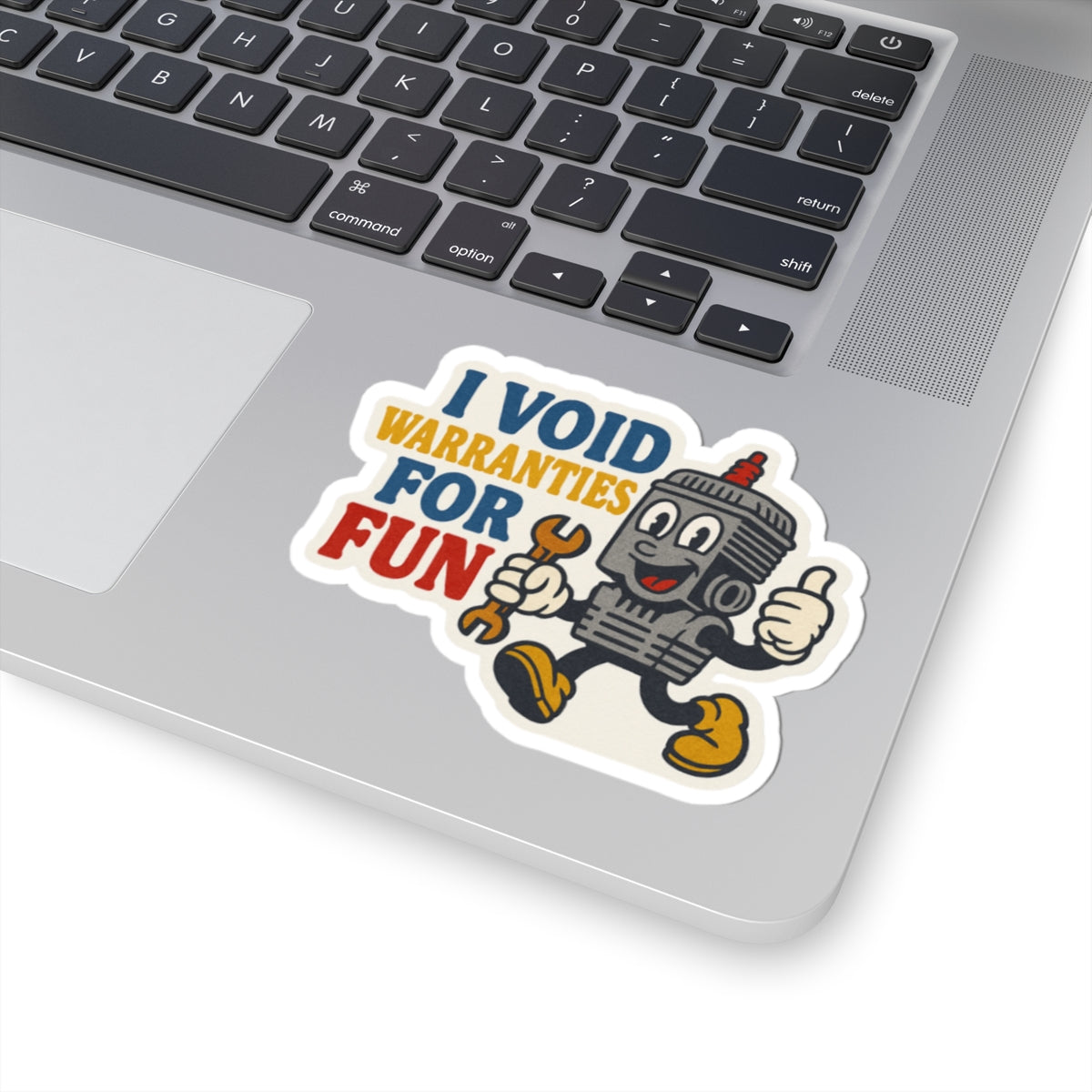 I Void Warranties For Fun sticker