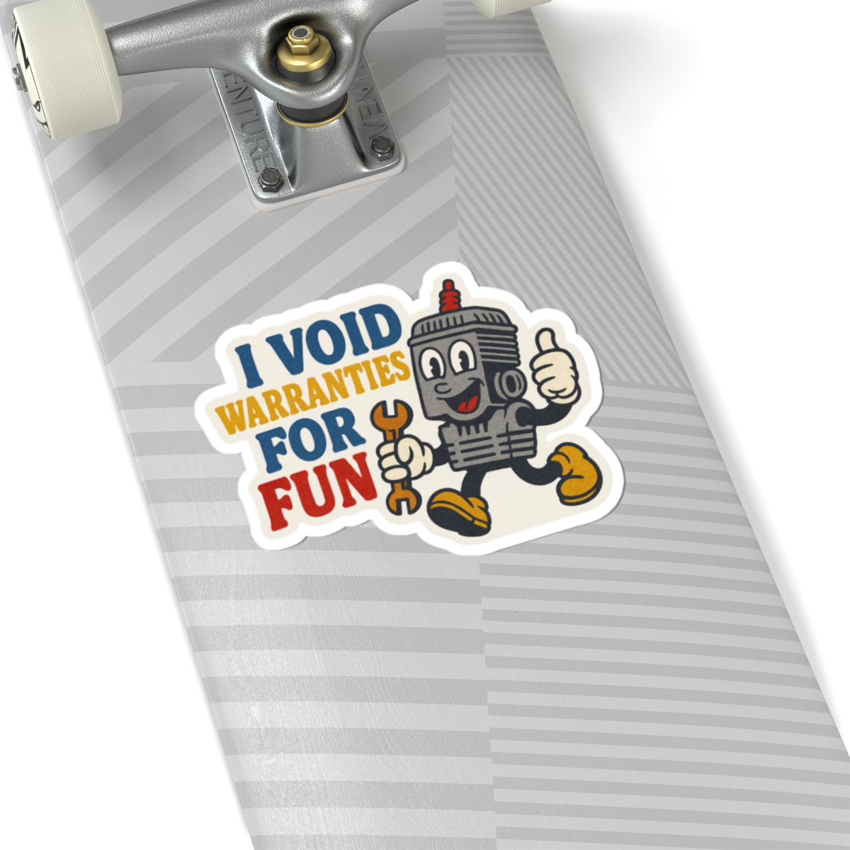 I Void Warranties For Fun sticker
